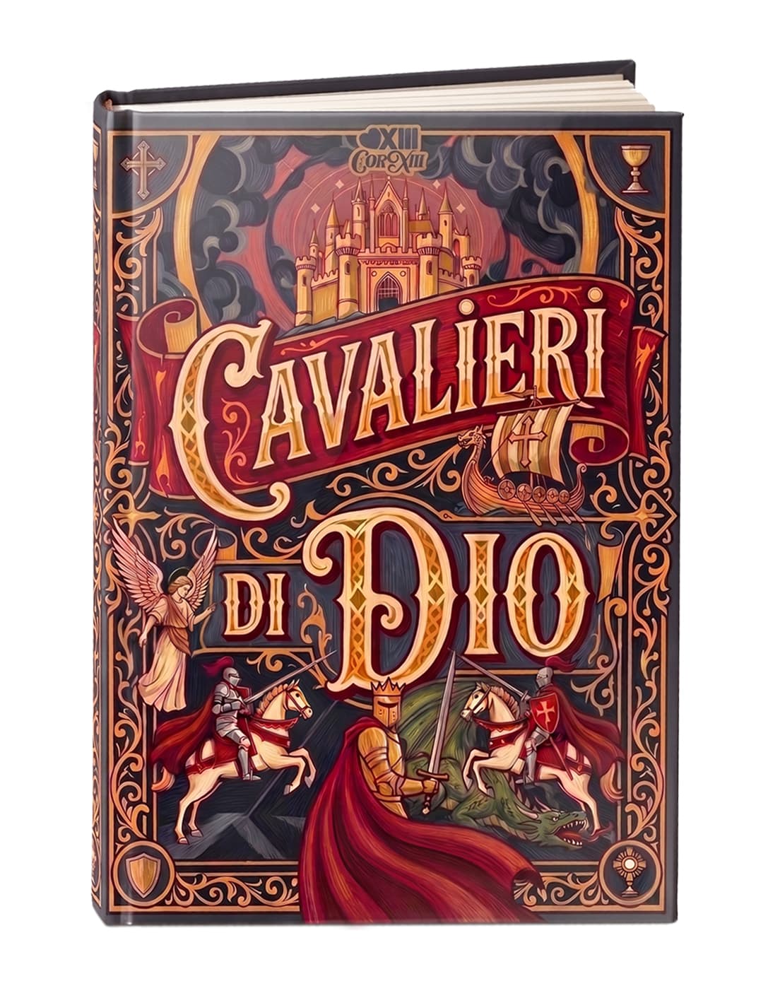 Cavalieri di Dio, Storie di fede, coraggio e virtù per piccoli eroi